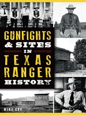 cover image of Gunfights & Sites in Texas Ranger History